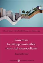 Governare lo sviluppo sostenibile nelle città metropoli