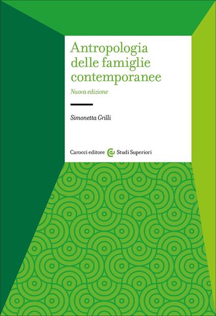 Antropologia delle famiglie contemporanee - Simonetta Grilli - copertina