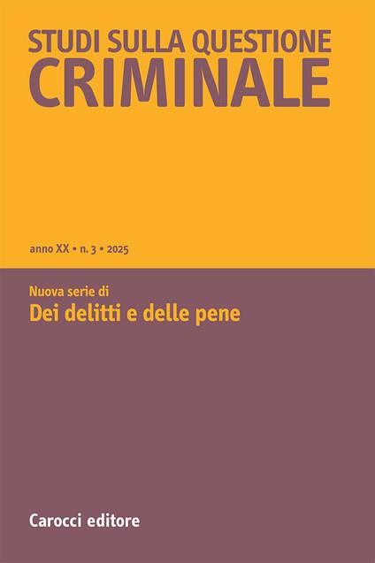 Studi sulla questione criminale (2025). Vol. 3 - copertina