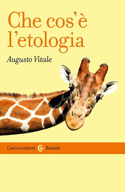 Che cos'è l'etologia - Augusto Vitale - copertina