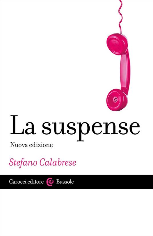 La suspense - Stefano Calabrese - copertina