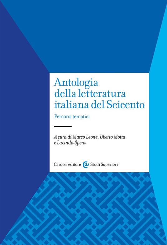 Antologia della letteratura italiana del Seicento. Percorsi tematici - copertina