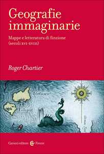 Geografie immaginarie. Mappe e letteratura di finzione (secoli XVI-XVIII)