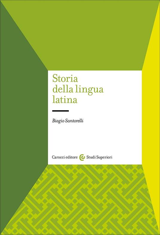 Storia della lingua latina - Biagio Santorelli - copertina