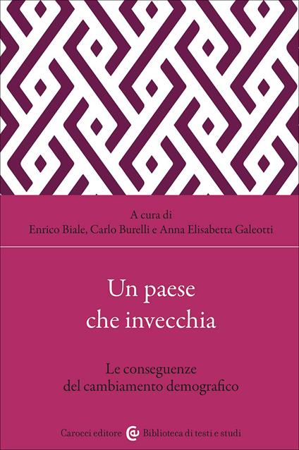 Un paese che invecchia. Le conseguenze del cambiamento demografico - copertina