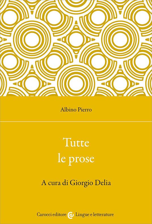 Tutte le prose - Albino Pierro - copertina