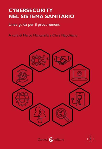 Cybersecurity nel sistema sanitario. Linee guida per il procurement - copertina
