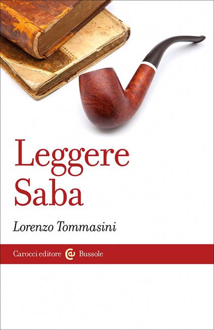 Leggere Saba - Lorenzo Tommasini - copertina