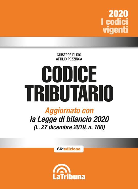 Codice tributario - Giuseppe Di Dio,Attilio Pezzinga - copertina