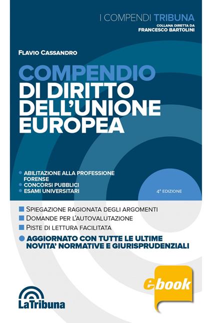Compendio di diritto dell'Unione Europea - Flavio Cassandro - ebook