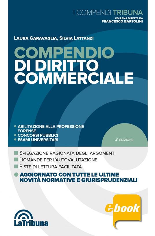 Compendio di diritto commerciale - Laura Garavaglia,Silvia Lattanzi - ebook