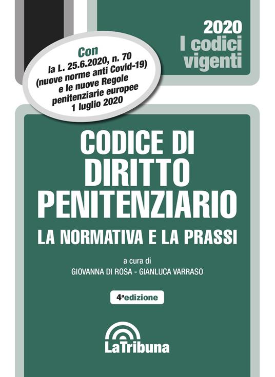 Codice di diritto penitenziario. La normativa e la prassi - copertina