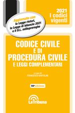 Codice civile e di procedura civile e leggi complementari