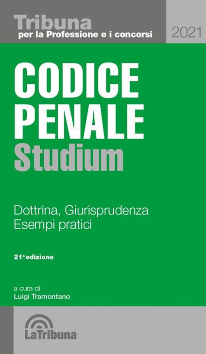 Codice penale Studium. Dottrina, giurisprudenza, esempi pratici - copertina