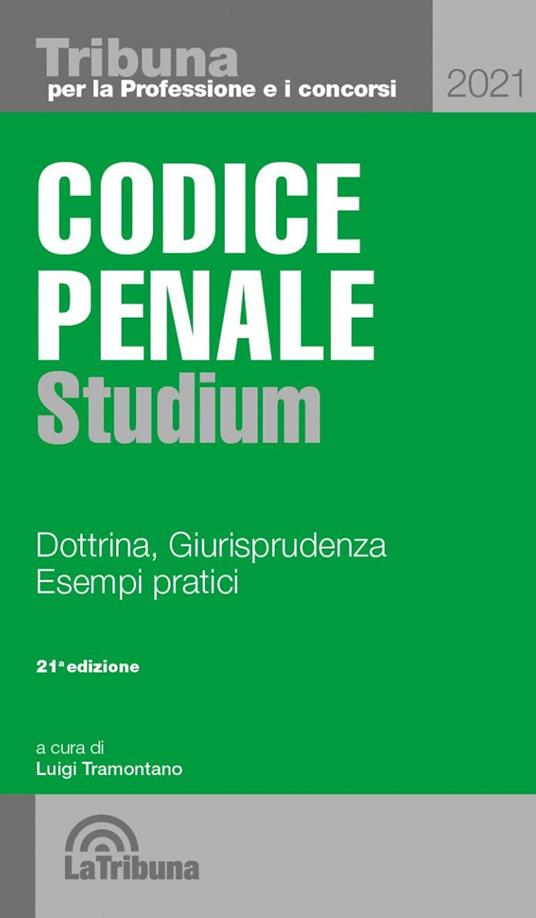Codice penale Studium. Dottrina, giurisprudenza, esempi pratici - copertina