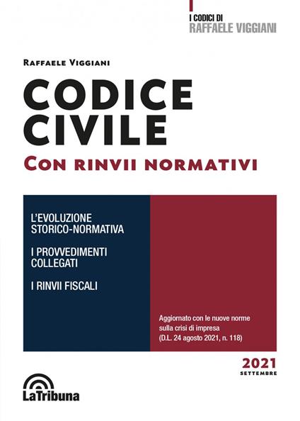 Codice civile con richiami e rinvii sistematici - Raffaele Viggiani - copertina