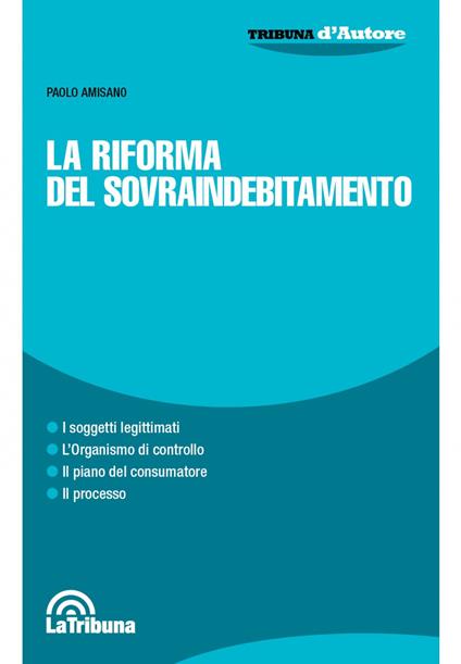 La riforma del sovraindebitamento - Paolo Amisano - copertina
