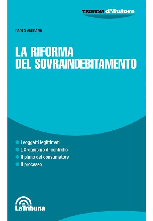 La riforma del sovraindebitamento - Paolo Amisano - copertina