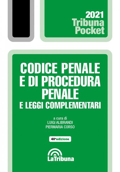 Codice penale e di procedura penale e leggi complementari - copertina