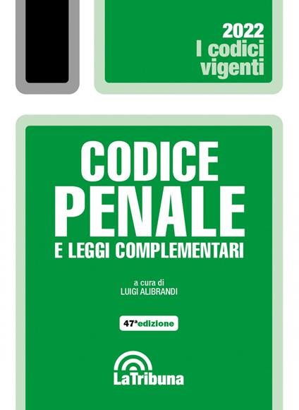 Codice penale e leggi complementari. Con App Tribunacodici - copertina