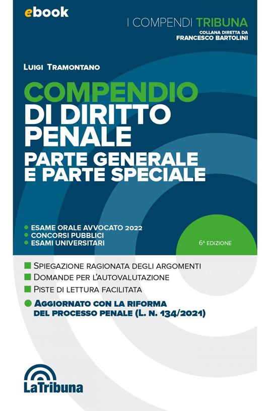 Compendio di diritto penale. Parte generale e parte speciale - Luigi Tramontano - ebook