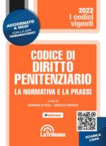 Codice di diritto penitenziario. La normativa e la prassi