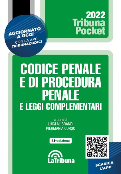 Codice penale e di procedura penale e leggi complementari. Con App Tribunacodici - copertina