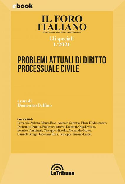 Il Foro italiano. Gli speciali (2021). Vol. 1 - Domenico Dalfino - ebook