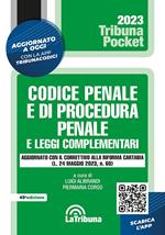 Codice penale e di procedura penale e leggi complementari. Nuova ediz. Con App Tribunacodici