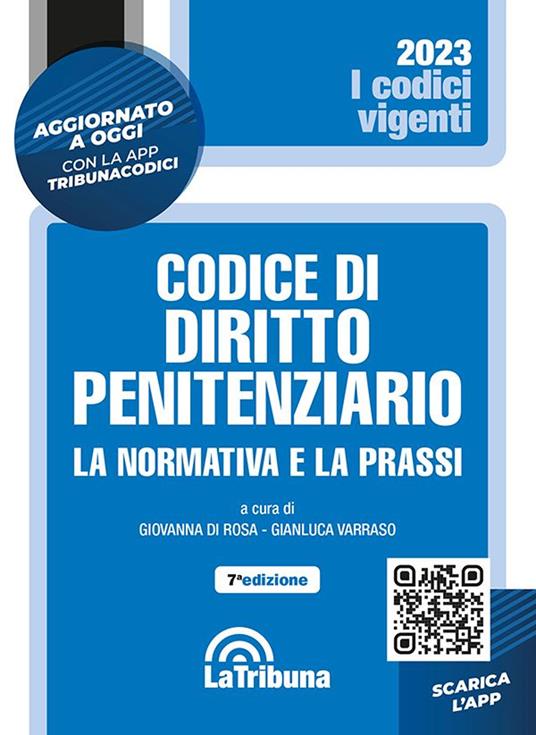 Codice di diritto penitenziario. La normativa e la prassi - copertina