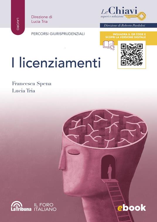 I licenziamenti - Francesca Spena,Lucia Tria - ebook