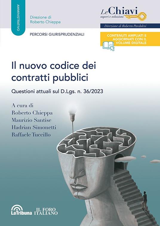 Il nuovo codice dei contratti pubblici. Questioni attuali sul D.L.vo n. 36/2023 - copertina