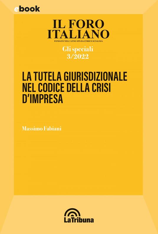 Il Foro italiano. Gli speciali (2022). Vol. 3 - Massimo Fabiani - ebook