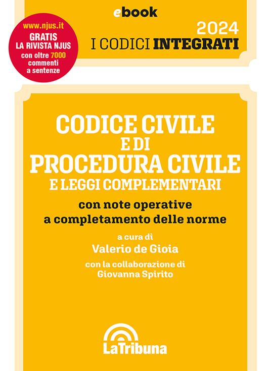 Codice civile e di procedura civile e leggi complementari con note operative a completamento delle norme - copertina