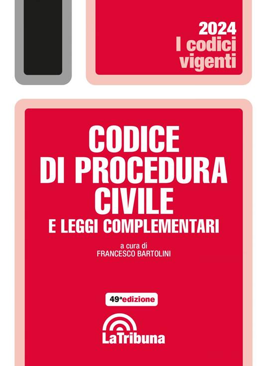 Codice di procedura civile e leggi complementari - Francesco Bartolini - ebook