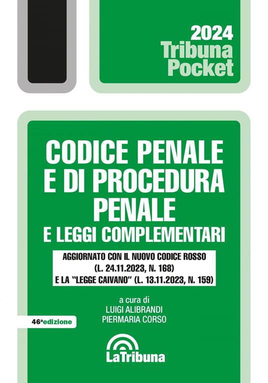 Codice penale e di procedura penale e leggi complementari - Luigi Alibrandi,Piermaria Corso - ebook