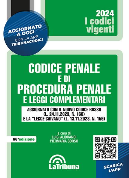 Codice penale e di procedura penale e leggi complementari. Con App Tribunacodici - copertina