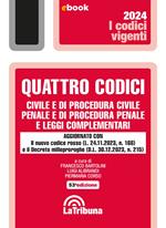 Quattro codici. Civile e di procedura civile, penale e di procedura penale e leggi complementari