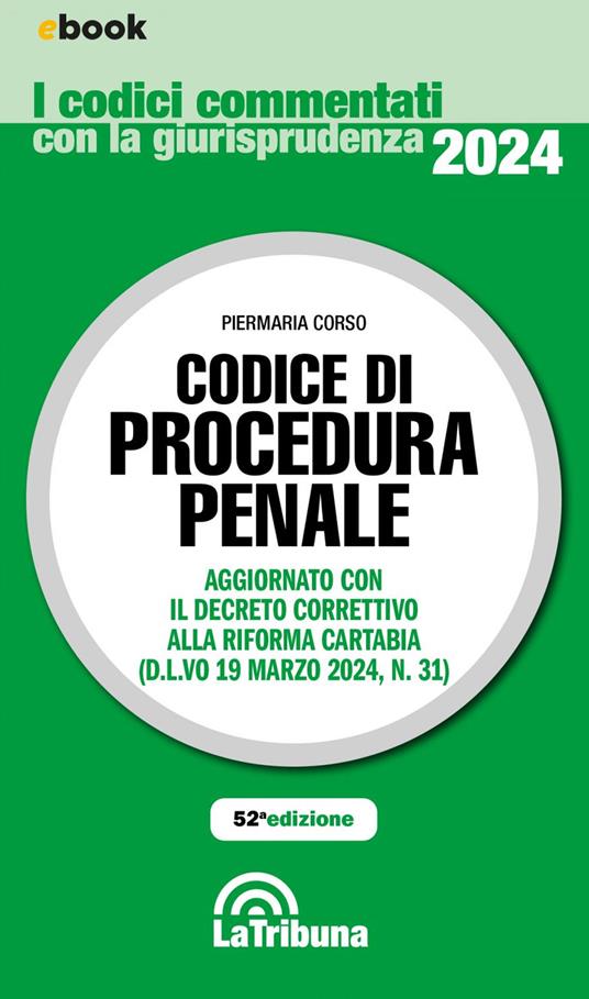 Codice di procedura penale commentato con la giurisprudenza - Piermaria Corso - ebook