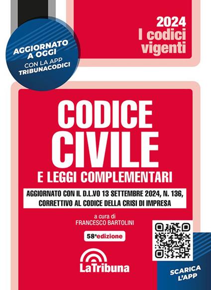 Codice civile e leggi complementari. Aggiornato con il D. L.vo 13 settembre 2024, n. 136, correttivo al codice della crisi d'impresa. Con app Tribunacodici - copertina