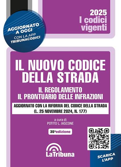 Il nuovo codice della strada. Il regolamento. Il prontuario delle infrazioni - copertina