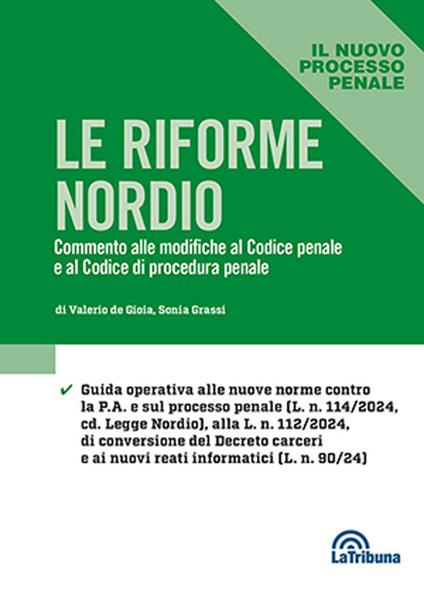 Le riforme Nordio - Valerio De Gioia,Sonia Grassi - copertina