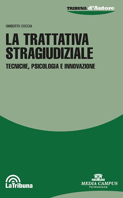 La trattativa stragiudiziale - Umberto Coccia - copertina