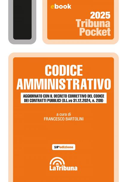 Codice amministrativo 2025 - Francesco Bartolini - ebook