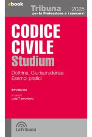 Codice civile Studium. Dottrina, giurisprudenza, schemi, esempi pratici