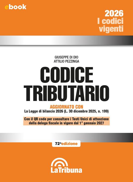 Codice tributario - Giuseppe Di Dio,Attilio Pezzinga - ebook