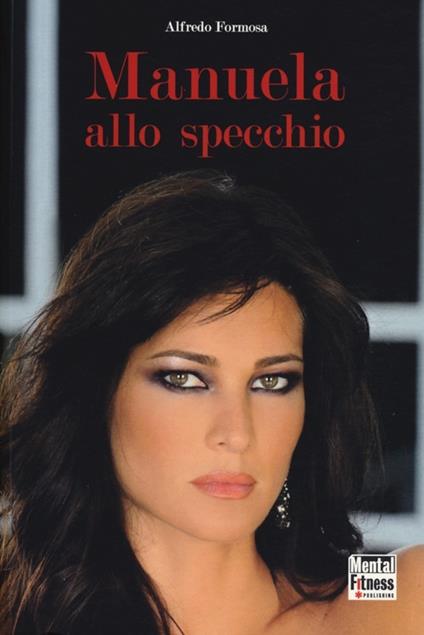 Manuela allo specchio - Alfredo Formosa - copertina