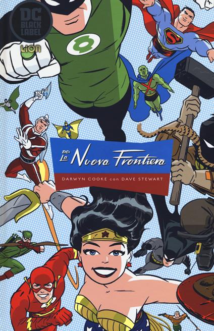 DC. La nuova frontiera. Ediz. deluxe - Darwyn Cooke,Dave Stewart - copertina