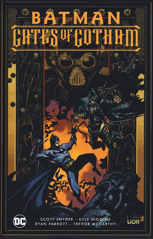 Gates of Gotham. Batman - Scott Snyder,Kyle Higgins,Ryan Parrott - copertina