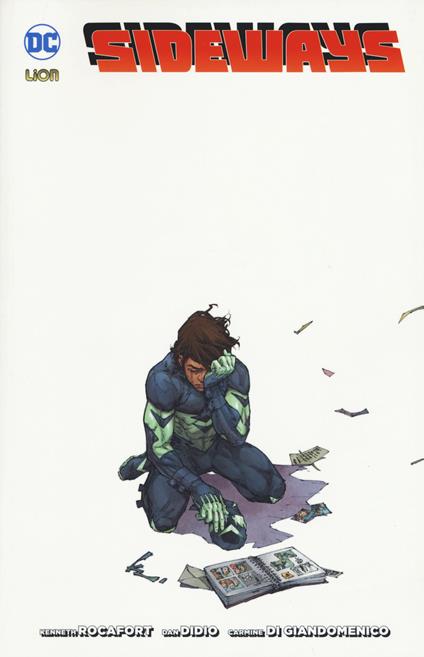 Sideways. Vol. 2 - Dan DiDio,Kenneth Rocafort - copertina